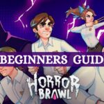 Horror Brawl Beginners Guide