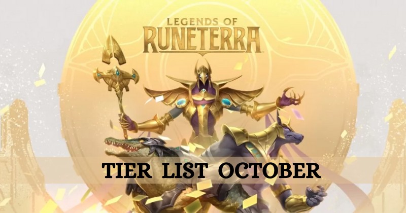 Legends of Runeterra Tier List October 2021
