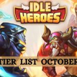 Idle Heroes Tier List October 2021