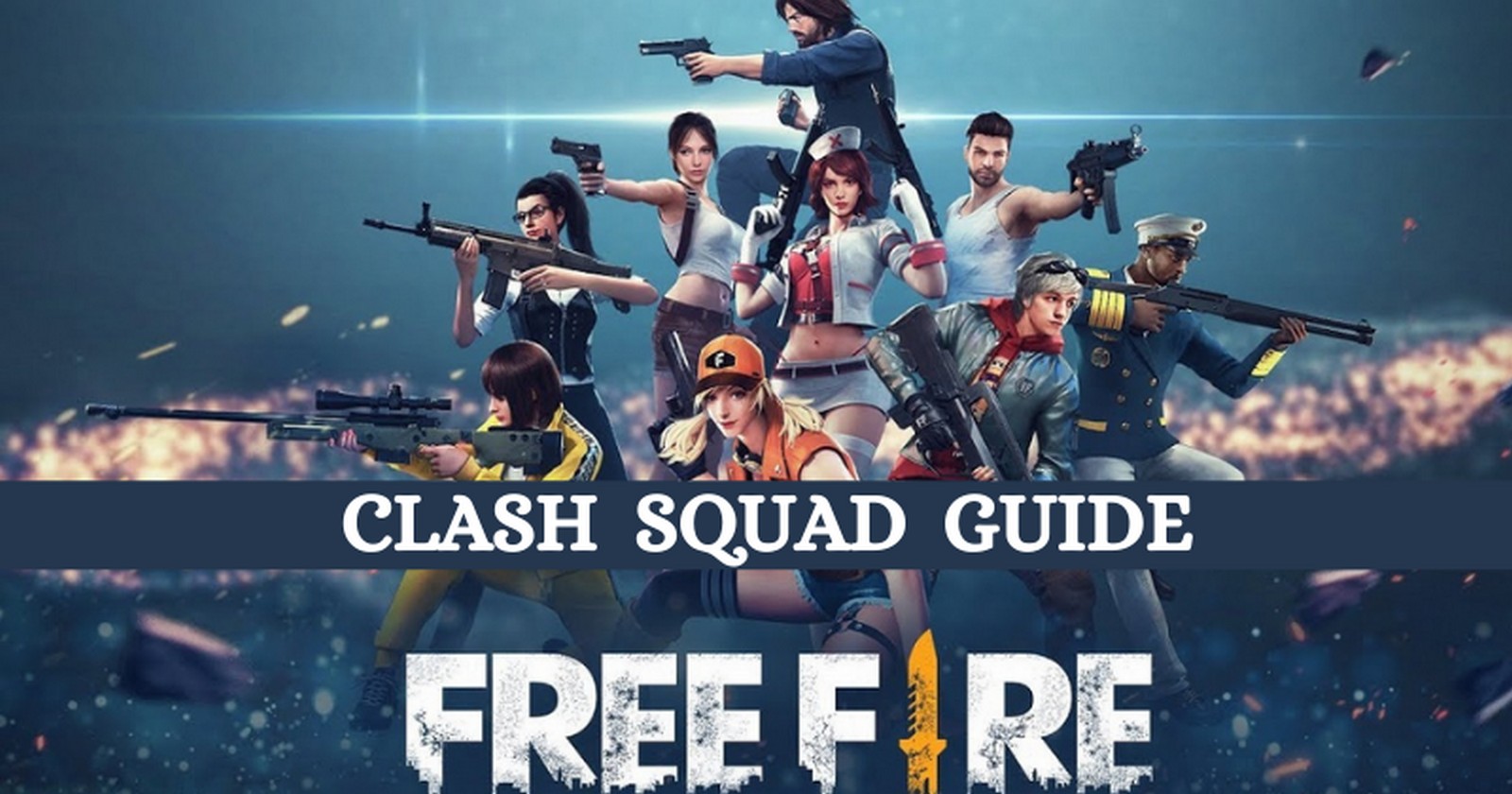 Free Fire Clash Squad Guide on Ranked Season 10
