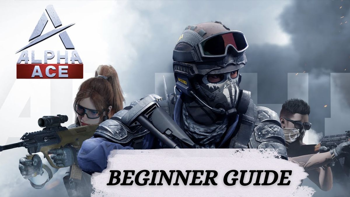 Alpha Ace Beginner Guide and Gameplay Walkthrough