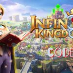 Infinity Kingdom Redeem Codes