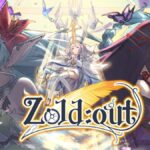 Zold Out Global Guide and Tips for All Beginners