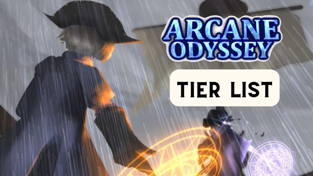 Arcane Odyssey Tier List