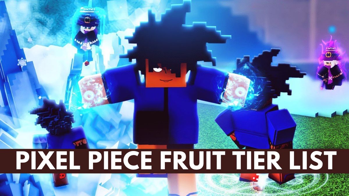 Pixel Piece Fruit tier list
