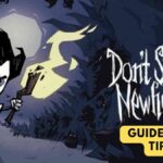 Don’t Starve: New Home Guide with Tips